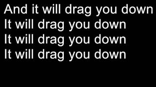 The Pierces  Drag You Down Lyrics [upl. by Esinaj602]