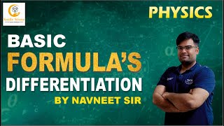 Physics Basic Mathematics All Differentiation Formulas for Class 11 amp 12  NEETJEE By Navneet Sir [upl. by Assena]