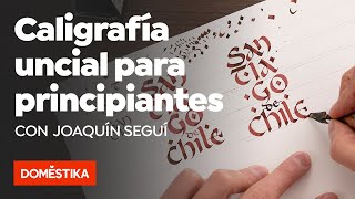 Caligrafía uncial para principiantes – Curso online de Joaquín Seguí [upl. by Pizor676]