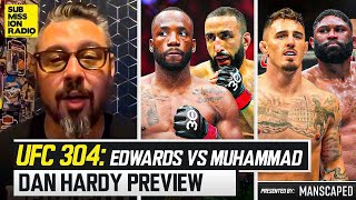 Dan Hardy UFC 304 Preview Tom Aspinall vs Curtis Blaydes Leon Edwards vs Belal Muhammad [upl. by Annyahs503]