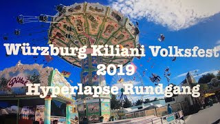 Kiliani Volksfest Würzburg 2019 Hyperlapse Rundgang [upl. by Luhar]