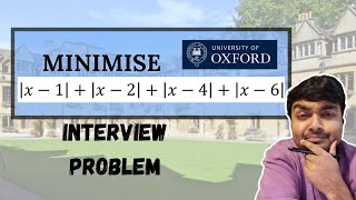 Oxford Maths Interview Problem Minimise this function [upl. by Akihdar]