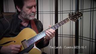 Tim Lerch plays the Comins GCS161 [upl. by Adrianne820]