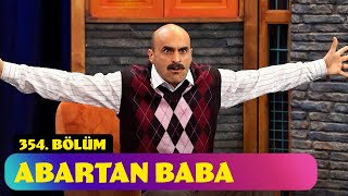 Abartan Baba  354 Bölüm Güldür Güldür Show [upl. by Sardse]