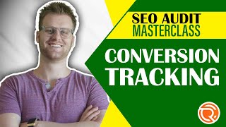 SEO Audit Masterclass Live Training on Conversion Tracking Sneak Peek [upl. by Einohtna]