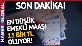 SON DAKİKA I Tek Tek Hesaplandı En Düşük Emekli Maaşı 15 Bin 978 TL Oluyor [upl. by Llevart57]