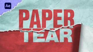 Paper Tear Tutorial How To Create The Perfect Tear In After Effects [upl. by Herald]