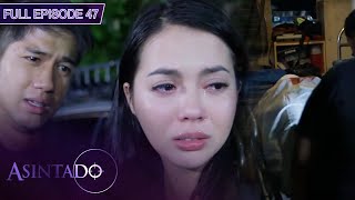 Full Episode 47  Asintado English Dubbed [upl. by Mommy]