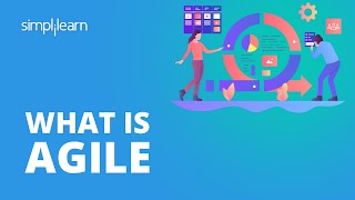 What Is Agile  What Is Agile Methodology  Agile Methodology Explained Simply  Simplilearn [upl. by Fallon656]