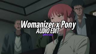 Womanizer x Pony  Ginuwine Britney Spears Edit Audio [upl. by Hanan197]