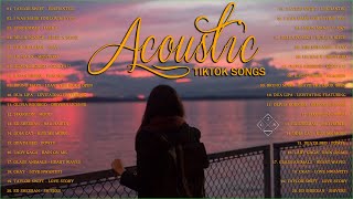 Acoustic Tiktok Songs Playlist 2022  Top Tiktok Songs 2022 [upl. by Yartnod165]