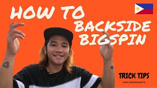 HOW TO BACKSIDE BIGSPIN  SKATEBOARDING 101 [upl. by Nyliac]