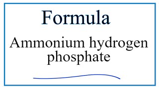 How to Write the Formula for Ammonium hydrogen phosphate [upl. by Ddet669]