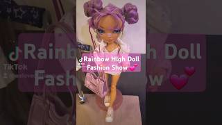 Rainbow High Doll Fashion Show 💕 ✨️ rainbowhigh doll [upl. by Pierro646]