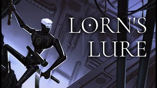 Lorns Lure Gameplay PC [upl. by Serolod928]