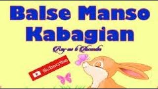 Balse Abalayan Ilocano Song Abalayanabalayan [upl. by Eloccin]