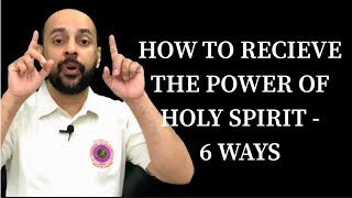 HOW TO RECIEVE THE POWER OF HOLY SPIRIT  6WAYS  Br Mario Joseph [upl. by Ad]