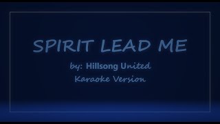 Spirit Lead Me  Influence Music amp Michael Ketterer audio [upl. by Poyssick]