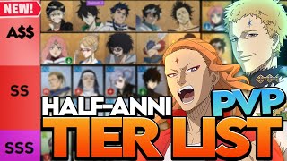 NEW CODE 2024 BLACK CLOVER MOBILE HALFANNIVERSARY PVP TIER LIST BEST UNITS  Black Clover Mobile [upl. by Alletsyrc]