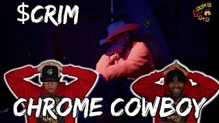 SCRIM IS JUST DIFFERENT  Scrim  Chrome Cowboy Reaction [upl. by Yonita]