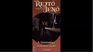 Rejtő Jenő A tizennégy karátos autó  Hangoskönyv 33 [upl. by Tawsha]