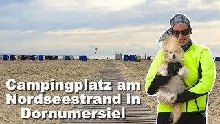 Campingplatz am Nordseestrand in Dornumersiel  VLOG  2019 Juli [upl. by Dieter307]