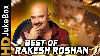 Best Of Rakesh Roshan  Bollywood Old Hindi Songs Collection  Evergreen Romantic Hits [upl. by Paulsen]