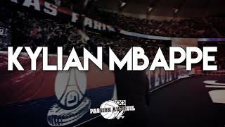 KYLIAN MBAPPÉ  CHANT ULTRAS PARIS  CUP PSG [upl. by Amre891]