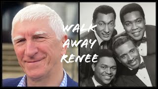 WALK AWAY RENEE  Four Tops  Recorded live colinwardale [upl. by Josephson]