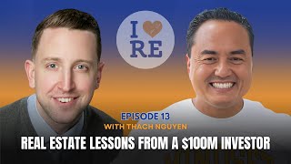 Real Estate Lessons from a 100M Investor Thach Nguyen on Building Generational Wealth [upl. by Tshombe]