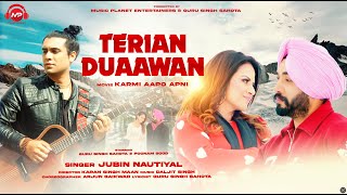 Terian Duaawan  Karmi Aapo Apni  Latest Punjabi Romantic Song  Punjabi Songs 2024  jubinnautiyal [upl. by Golden]