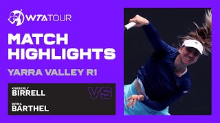 K Birrell vs M Barthel  2021 Yarra Valley Classic First Round  WTA Highlights [upl. by Nashom468]