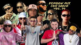 DEMBOW MIX CON SAOCO VOL 14  LOMIIEL JEY ONE DONATY JORDIZY MESTIZO PAPERA ROCHY EL ALFA SICOKARIO [upl. by Siron]