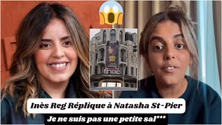 Inès Reg Réplique à Natasha StPier  Je ne suis pas une petite sal – Retour Nouveau Spectacle [upl. by Peltier]