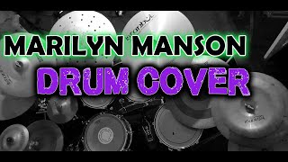 MARILYN MANSON  SWEET DREAMS  DRUM COVER [upl. by Tench929]