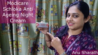 Modicare Schloka Anti Ageing Night Cream Information ln Kannada  Anu Sharath [upl. by Calabresi]