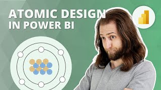 Using atomic design in report and model development [upl. by Airotkciv117]