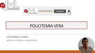 POLICITEMIA VERA GENERALIDADES [upl. by Chalmers277]