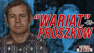 Wiesław quotWARIATquot Niewiadomski  największy rywal Mafii Pruszkowskiej  Profil Gangstera 9 [upl. by Ebsen909]