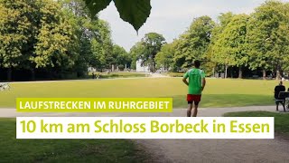 Laufen im Ruhrgebiet  10 km am Schloss Borbeck in Essen [upl. by Stuart934]