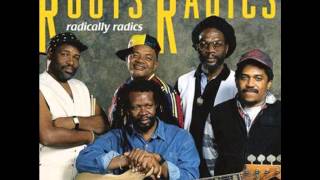 Roots Radics  Radically Radics [upl. by Namruht]