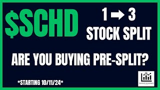 SCHD 3 to 1 Share Split  Are You Buying PreSplit [upl. by Winzler]