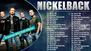 Nickelback Best Songs  Nickelback Greatest Hits Full Album [upl. by Hnad474]