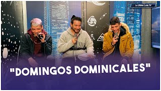 Felipe avello y los “Domingos dominicalesquot  LaÚltimaLuna [upl. by Eseerahs255]