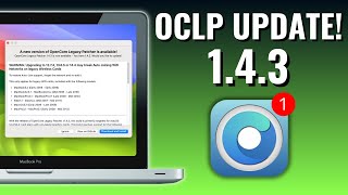 OpenCore Legacy Patcher 143 Update NONMETAL IS BACK [upl. by Aerdnaz]