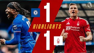 THRILLER At Stamford Bridge 🔥  Chelsea 11 Forest  Premier League Highlights [upl. by Ardeahp889]