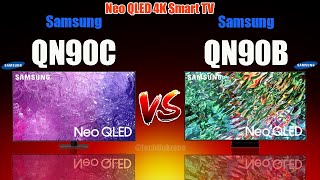 Samsung QN90C vs QN90B  Neo QLED 4K Smart TV Comparison  Which is Better [upl. by Darlleen]