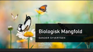 Biologisk Mangfold [upl. by Oedama]