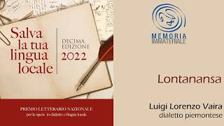 Poesia inedita di Luigi Lorenzo Vaira  Sommariva del Bosco CN  Piemonte  Dialetto piemontese [upl. by Mcnally]