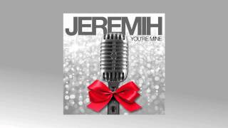 Jeremih  Youre Mine OFFICIAL [upl. by Zina404]